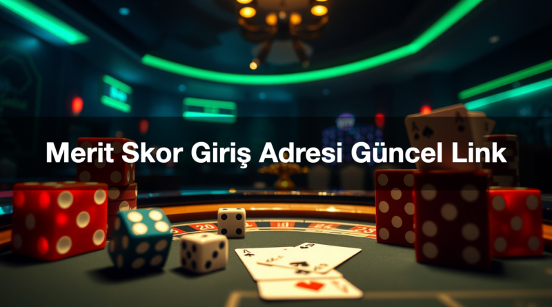 merit skor giri adresi g ncel link 1785434041697